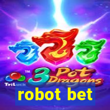 robot bet