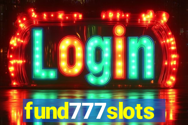 fund777slots