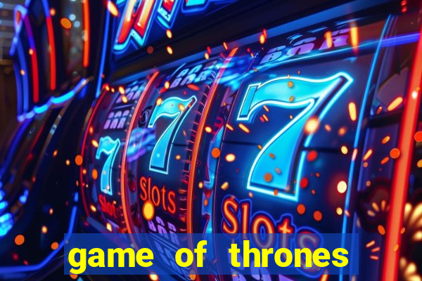 game of thrones online hd