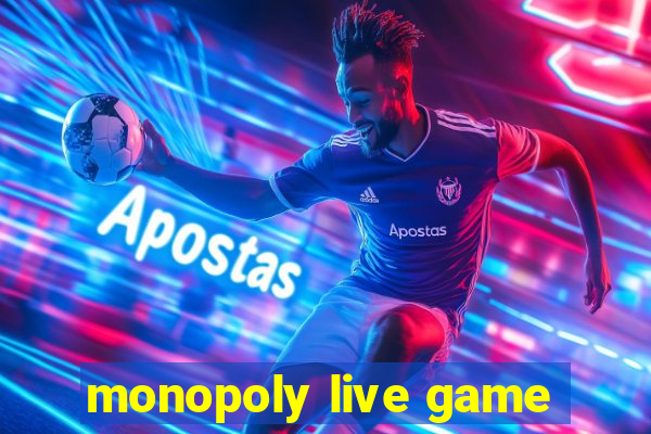 monopoly live game