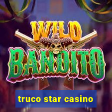 truco star casino