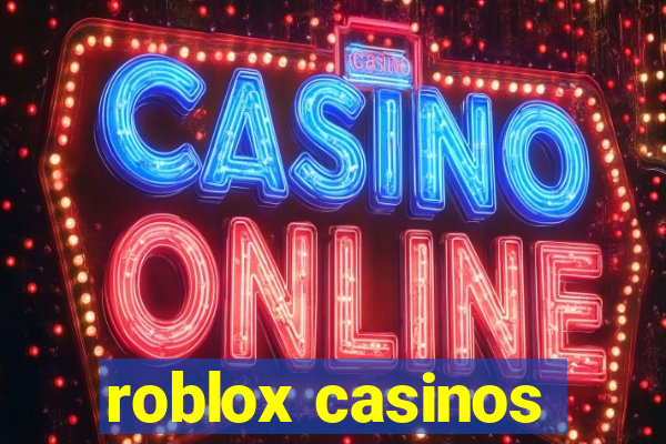 roblox casinos