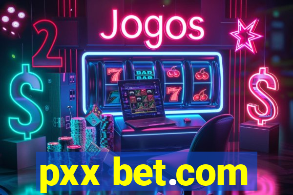 pxx bet.com