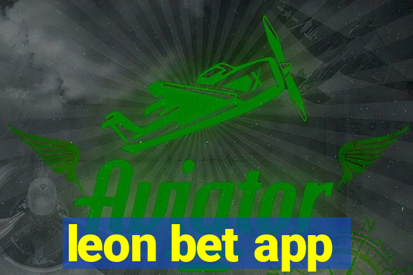 leon bet app