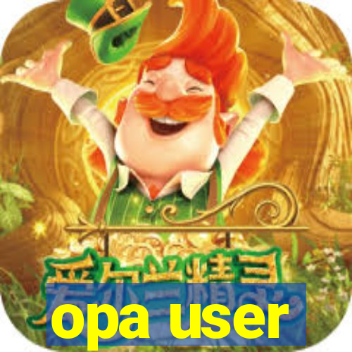 opa user