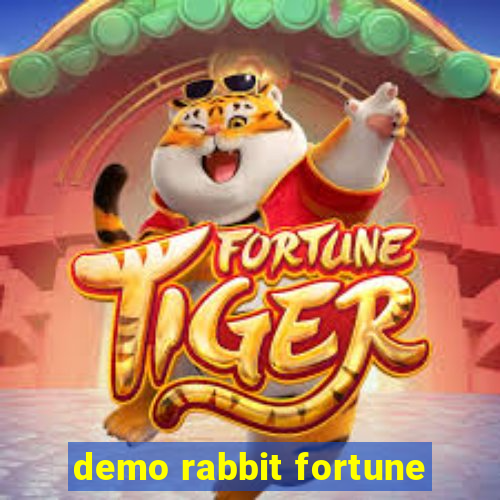 demo rabbit fortune