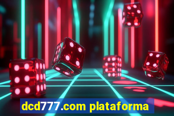 dcd777.com plataforma