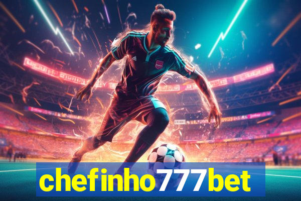 chefinho777bet