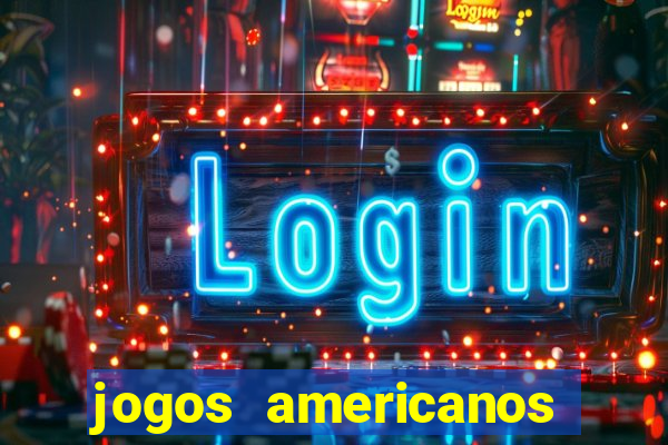 jogos americanos para ganhar dinheiro