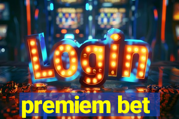 premiem bet