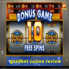 1goodbet casino review