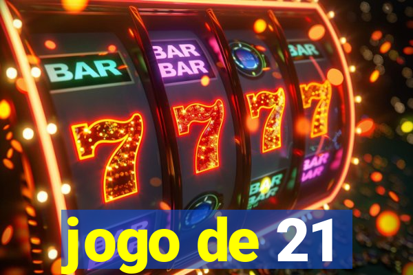 jogo de 21