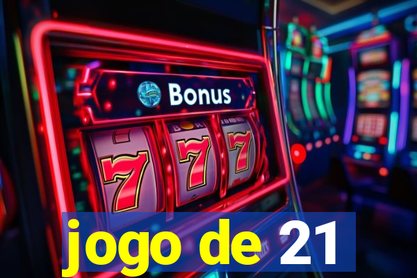 jogo de 21