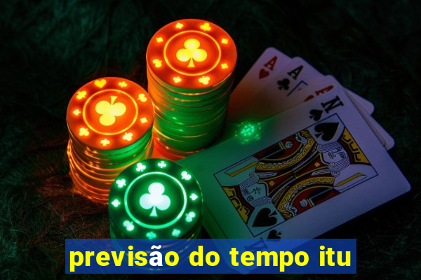 previsão do tempo itu