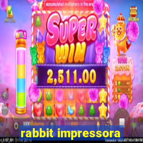 rabbit impressora