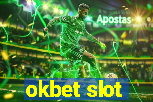 okbet slot