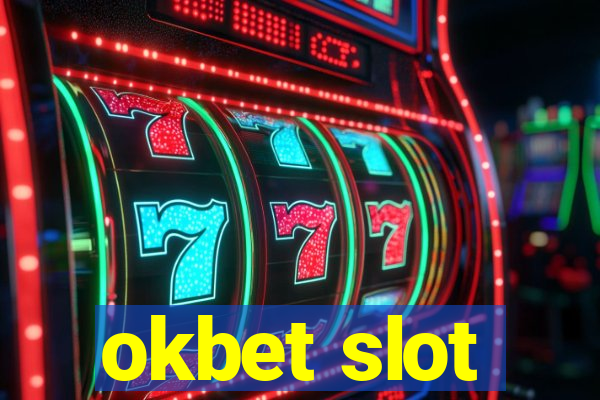 okbet slot