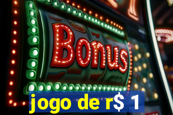 jogo de r$ 1