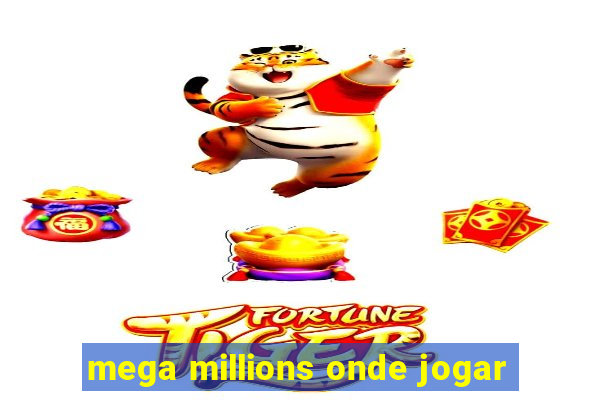 mega millions onde jogar