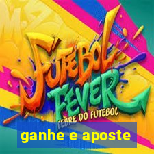 ganhe e aposte