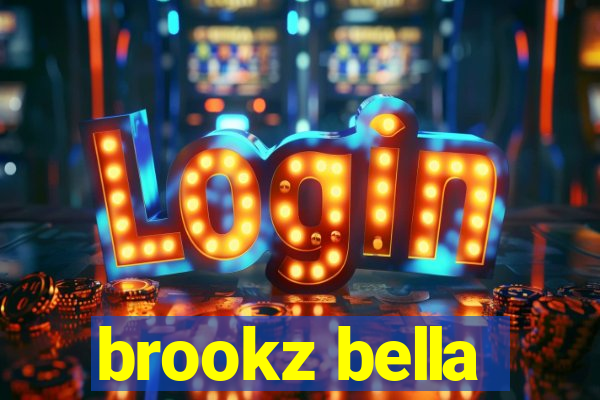 brookz bella