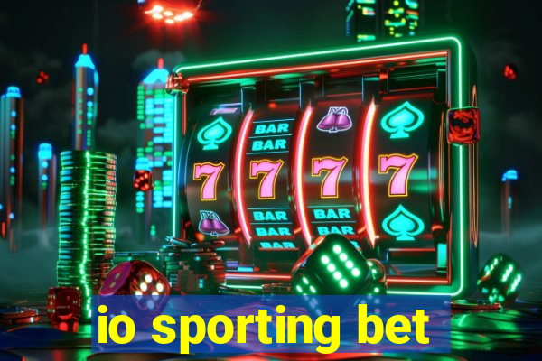 io sporting bet