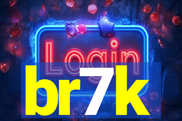 br7k