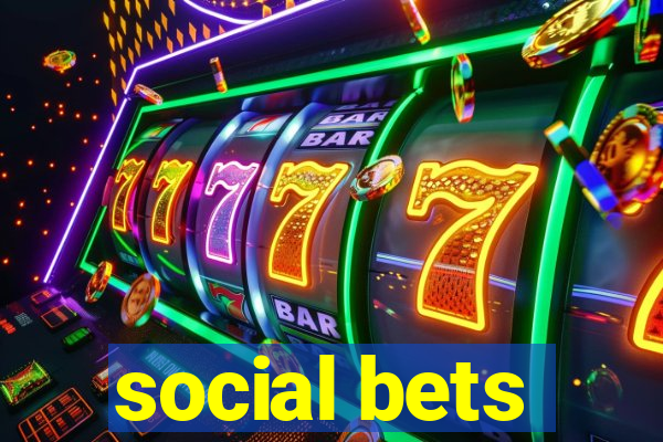 social bets