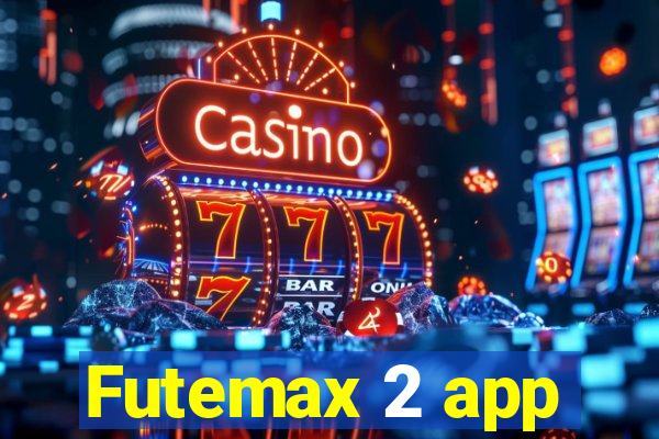 Futemax 2 app