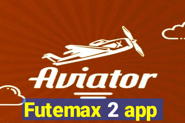 Futemax 2 app