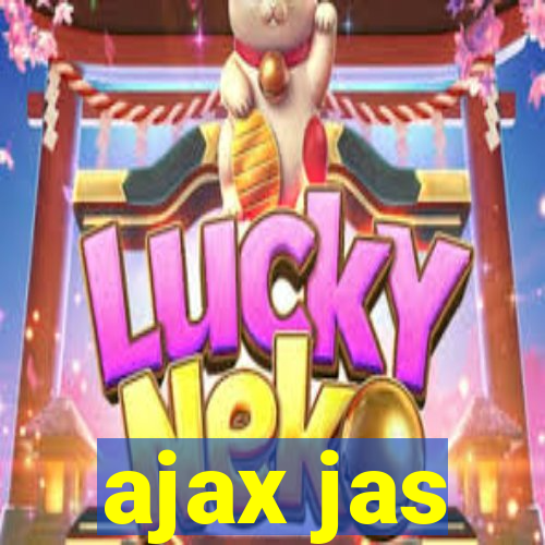 ajax jas