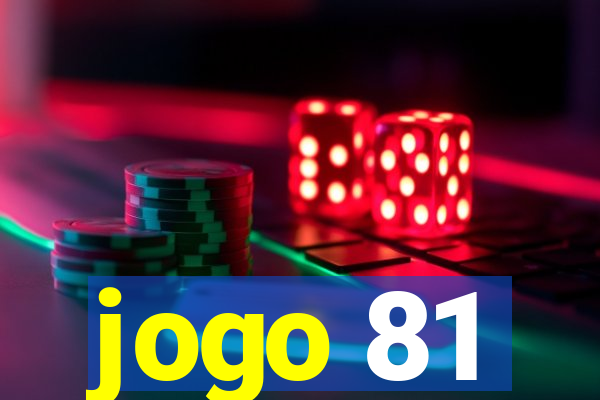 jogo 81