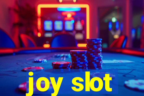 joy slot