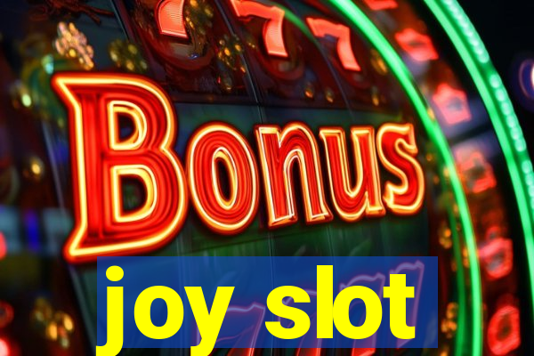 joy slot