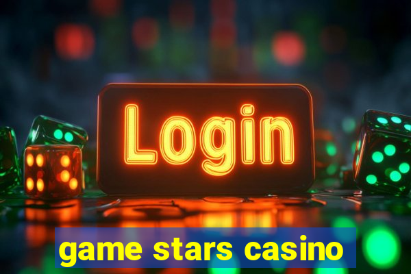 game stars casino