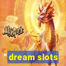 dream slots