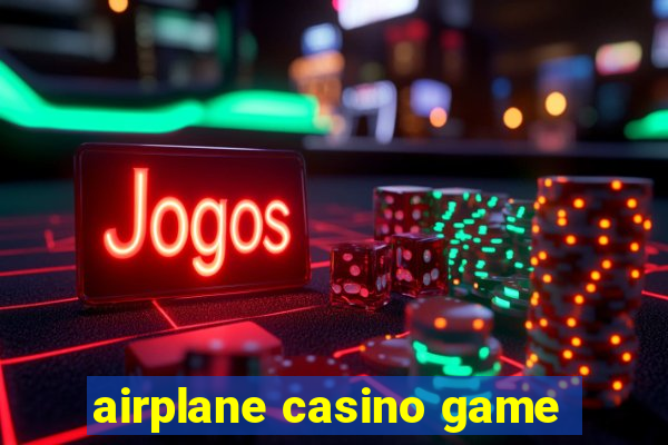 airplane casino game