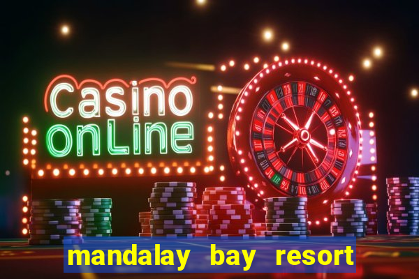 mandalay bay resort and casino address