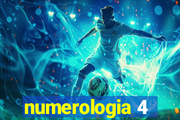 numerologia 4