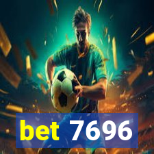 bet 7696