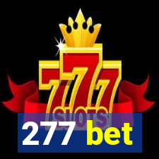 277 bet