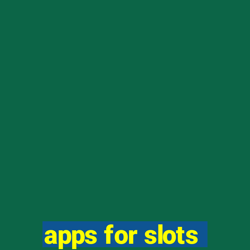 apps for slots