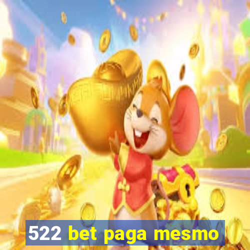 522 bet paga mesmo