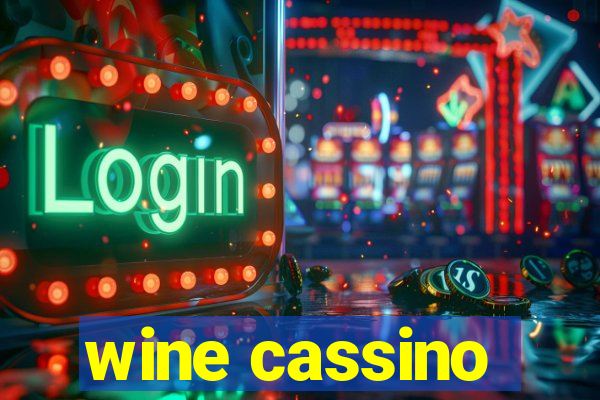 wine cassino