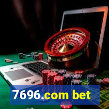 7696.com bet