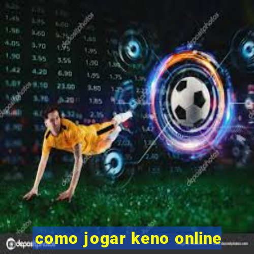 como jogar keno online