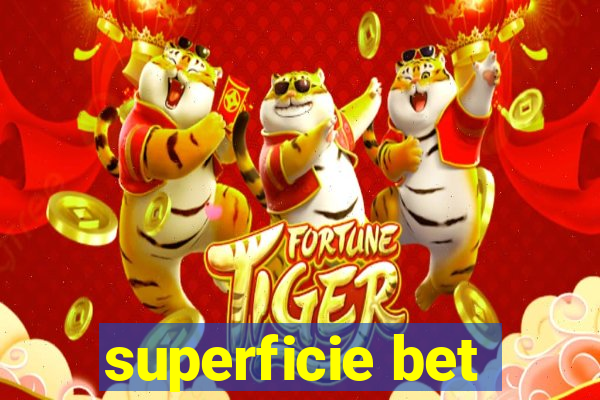 superficie bet