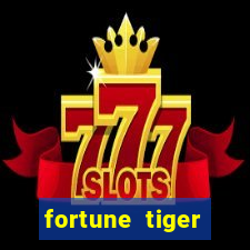 fortune tiger baixar gr谩tis