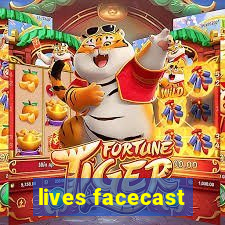 lives facecast