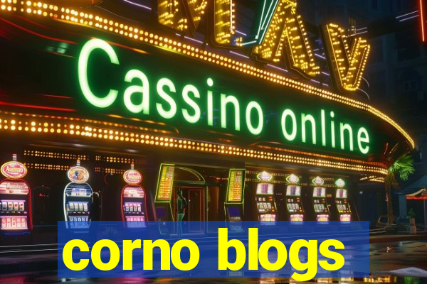 corno blogs